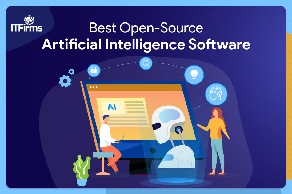 The Best Open-Source Artificial Intelligence Software The Best Open-Source Artificial Intelligence Software