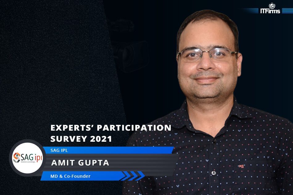 Exclusive Interview with Amit Gupta – MD/Co-Founder, SAG IPL Exclusive Interview with Amit Gupta – MD/Co-Founder, SAG IPL