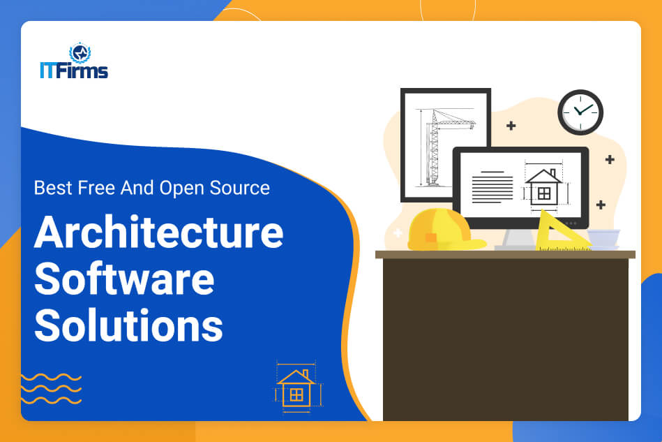 Best Free and Open Source Architecture Software Solutions Best Free and Open Source Architecture Software Solutions