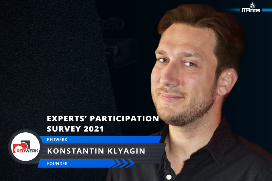 Interview with Konstantin Klyagin – Founder, Redwerk Interview with Konstantin Klyagin – Founder, Redwerk
