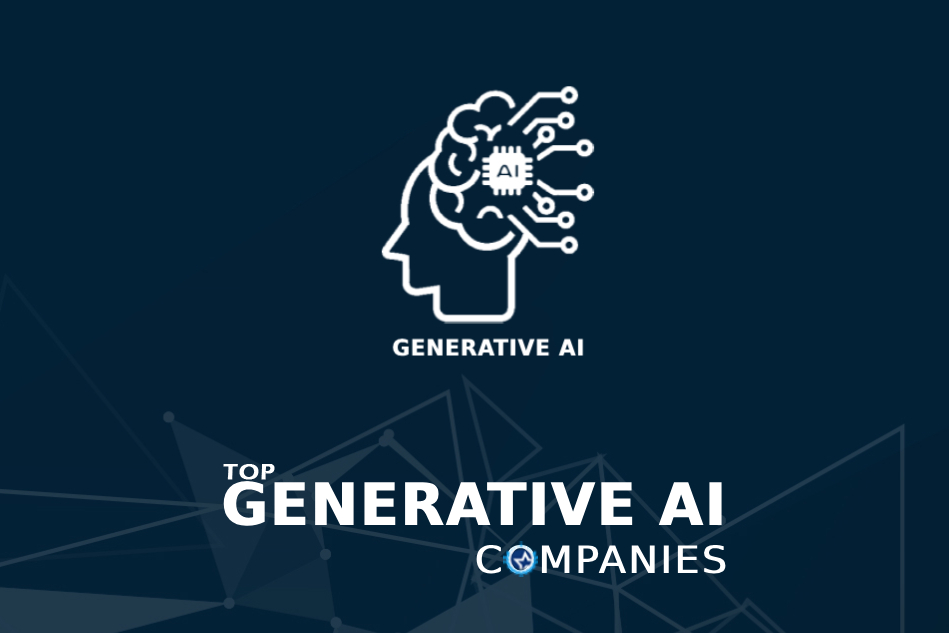 Top Generative AI Companies Leading In 2024 Top Generative AI Companies Leading In 2024