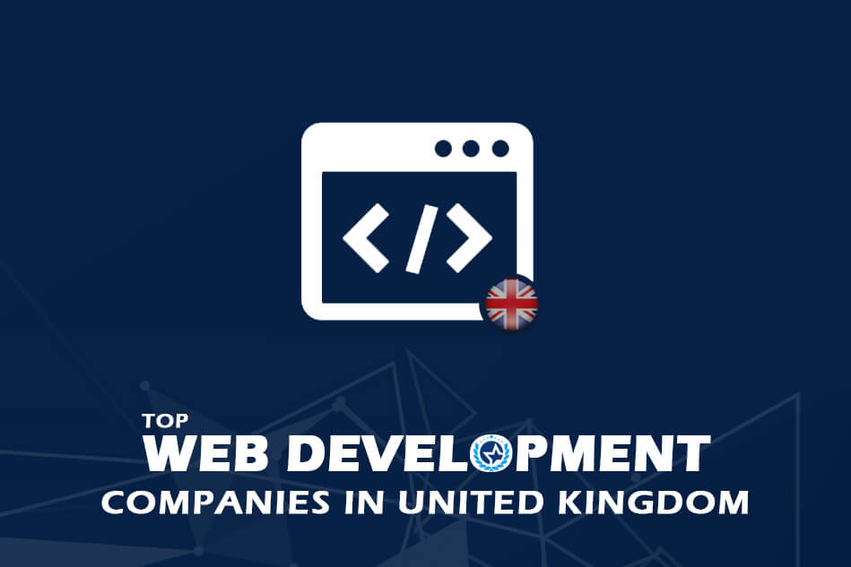 Top Web Development Companies in UK & Web Developers United Kingdom 2024 Top Web Development Companies in UK & Web Developers United Kingdom 2024