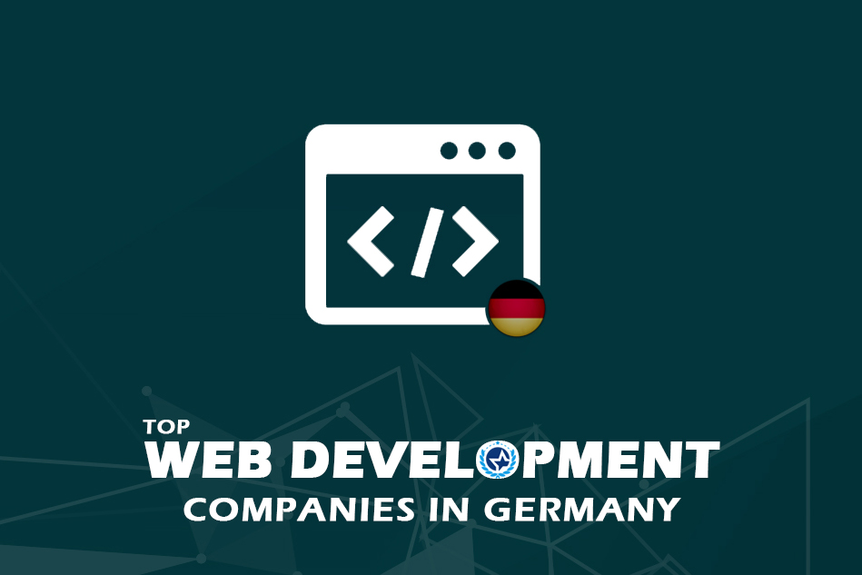 Top Web Development Companies in Germany 2024 Top Web Development Companies in Germany 2024