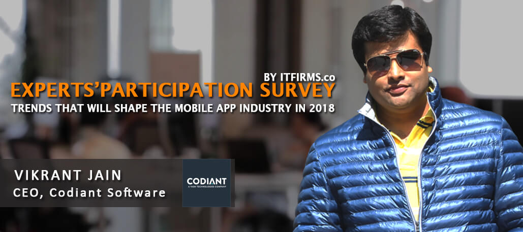 Interview with Vikrant Jain – CEO, Codiant Software Technologies