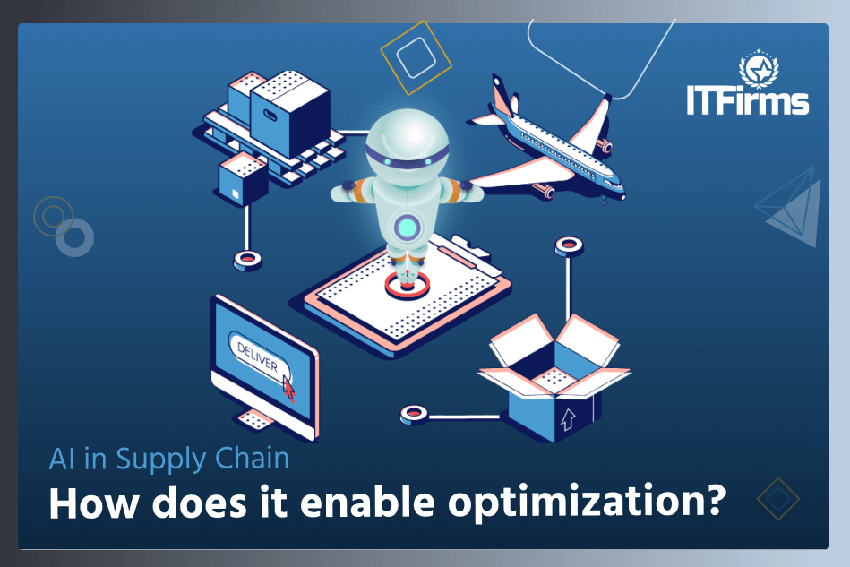 AI in Supply Chain: How does it enable optimization? AI in Supply Chain: How does it enable optimization?