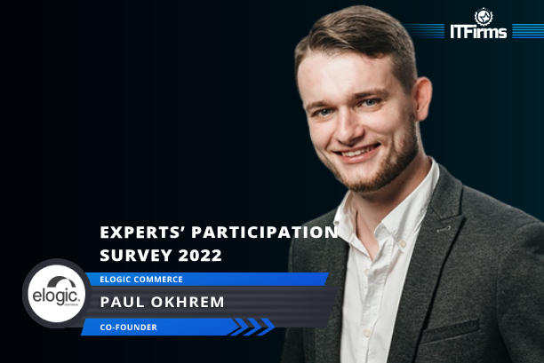 Interview with Paul Okhrem – Co-founder, Elogic Commerce Interview with Paul Okhrem – Co-founder, Elogic Commerce